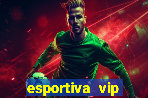 esportiva vip reclame aqui